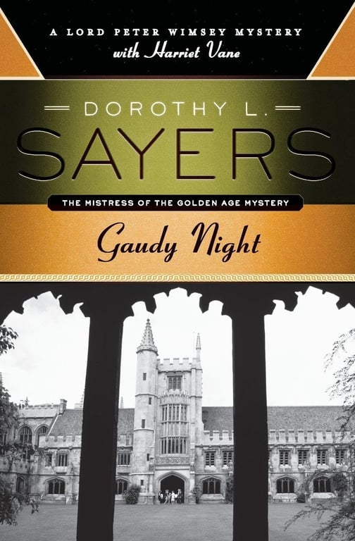 Book: Gaudy Night A Lord Peter Wimsey Mystery with Harriet Vane