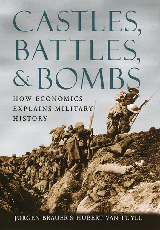 Book: Castles, Battles, and Bombs How Economics Explains Military History