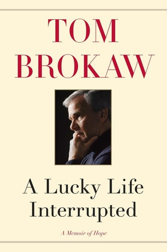 Book: A Lucky Life Interrupted: A Memoir of Hope