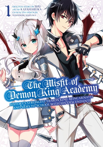 Book: The Misfit of Demon King Academy 01 History's Strongest Demon King Reincarnates and Goes to School with His Descendants Vol 1