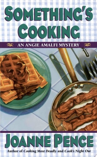 Book: Something's Cooking An Angie Amalfi Mystery
