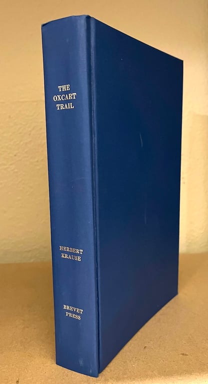 Book: Oxcart Trail (Blue Cloth Edition)