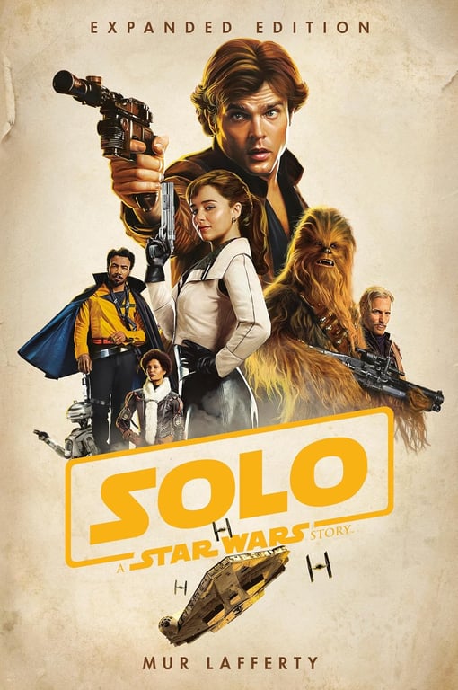 Book: Solo: A Star Wars Story: Expanded Edition