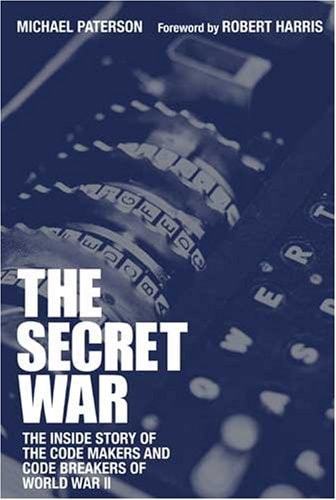 Book: The Secret War: Personal Accounts of the secret heroes of World War II