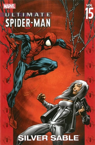 Book: Ultimate Spider-Man - Volume 15 Silver Sable
