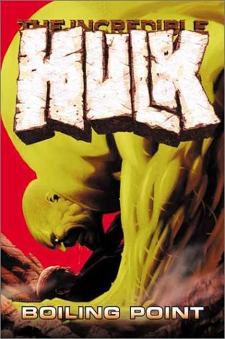 Book: Incredible Hulk Vol. 2: Boiling Point
