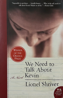 Book: We Need to Talk About Kevin: A Novel