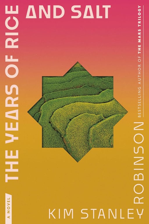 Book: The Years of Rice and Salt A Novel