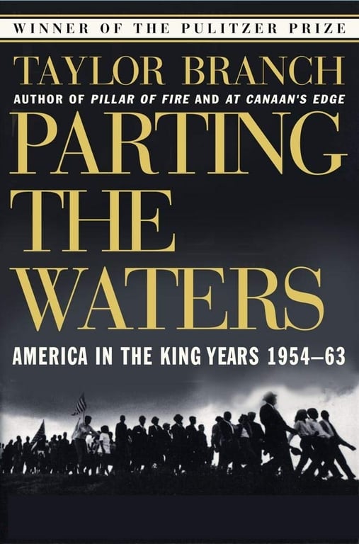 Book: Parting the Waters : America in the King Years 1954-63
