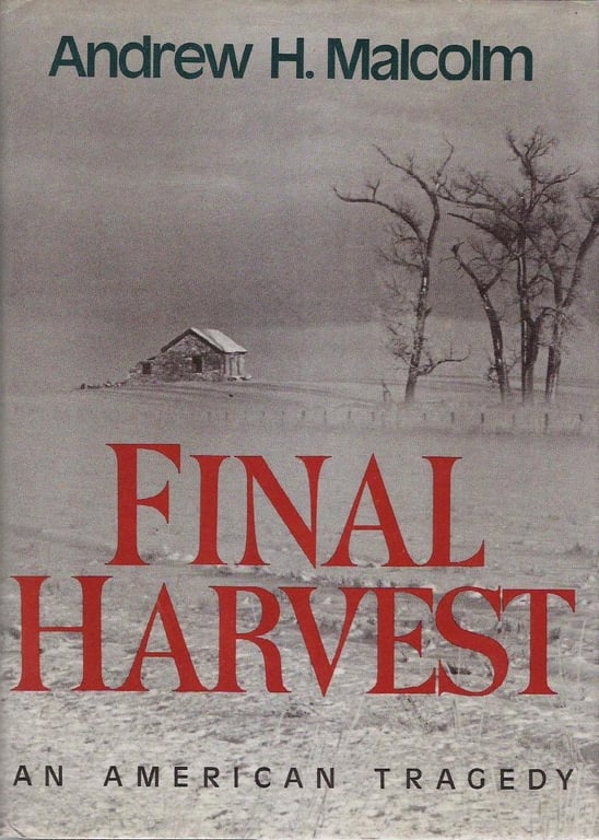 Book: Final Harvest : An American Tragedy