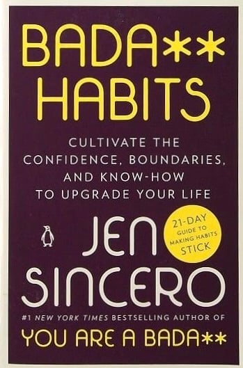 Book: Bada** Habits cultivate the confidence, boundaries, and know-how to upgrade your life
