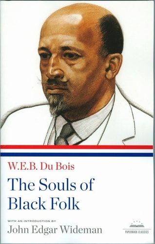 Book: The Souls of Black Folk: A Library of America Paperback Classic