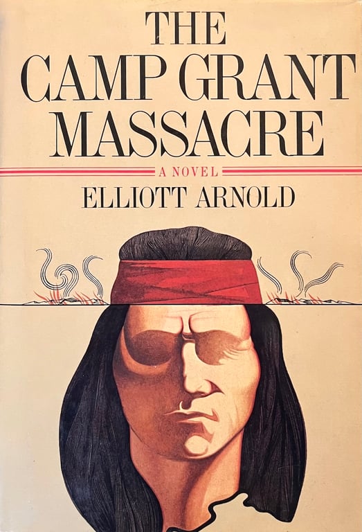 Book: Camp Grant Massacre