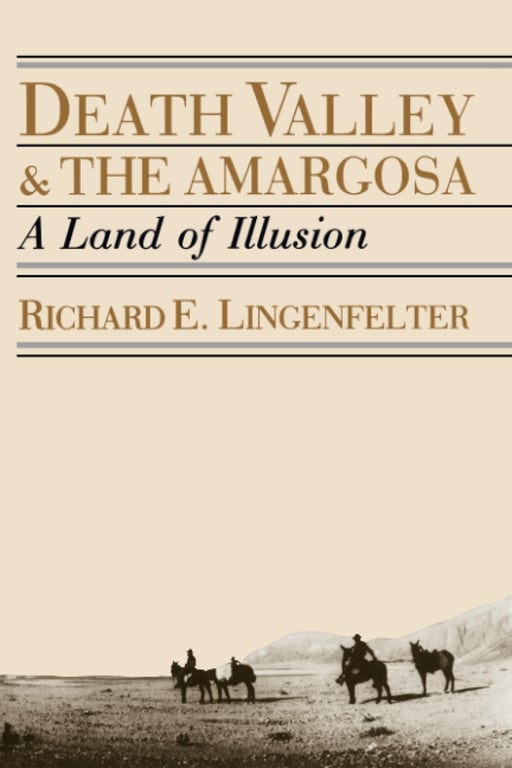 Book: Death Valley and the Amargosa A Land of Illusion