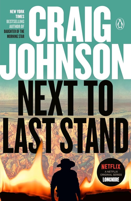 Book: Next to Last Stand: A Longmire Mystery