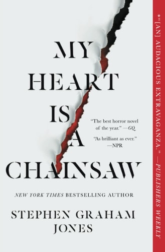 Book: My Heart Is a Chainsaw (Indian Lake Trilogy, Book 1)