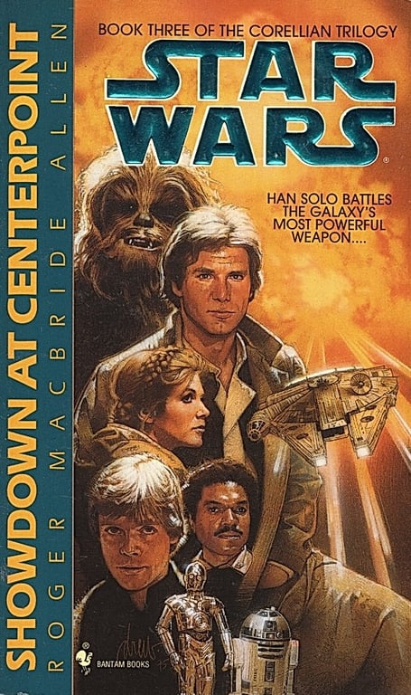 Book: Showdown at Centerpoint: Star Wars Legends (The Corellian Trilogy)