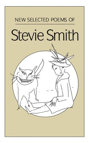 Book: New Selected Poems of Stevie Smith