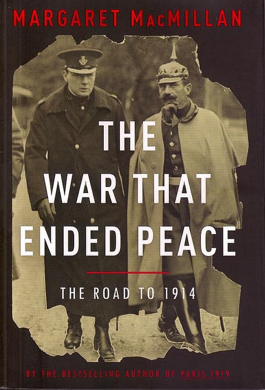 Book: The War that Ended Peace The Road to 1914