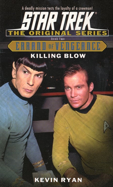 Book: Killing Blow: Errand of Vengeance Book Two (Star Trek: the Original Series - Errand of Vengeance)