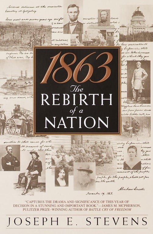 Book: 1863 The Rebirth of a Nation