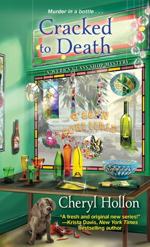 Book: Cracked to Death (A Webb's Glass Shop Mystery)