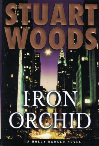 Book: Iron Orchid (Holly Barker Novels)
