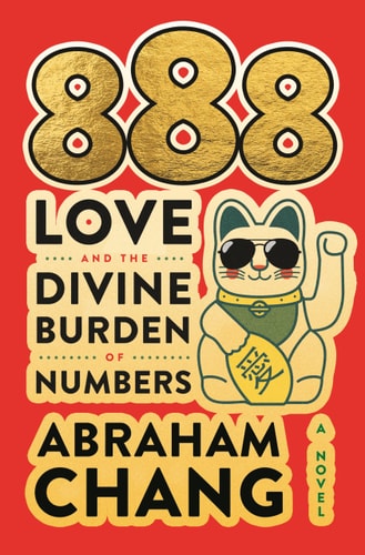 Book: 888 Love and the Divine Burden of Numbers A Novel