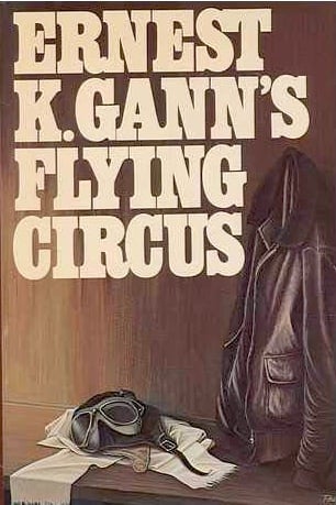 Book: ERNEST K. GANN'S FLYING CIRCUS
