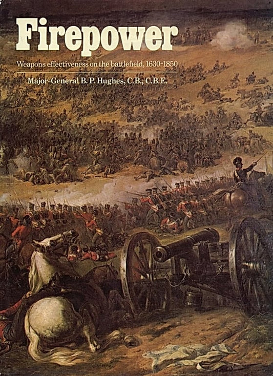 Book: Firepower: Weapons effectiveness on the battlefield, 1630-1850