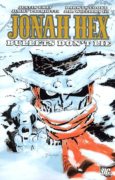 Book: Jonah Hex: Bullets Don't Lie (All Star Western)