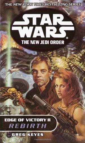 Book: Rebirth: Star Wars Legends Edge of Victory, Book II