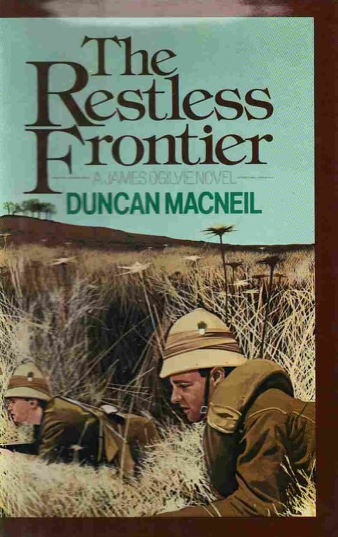 Book: The Restless Frontier A 'James Ogilvie' Novel (A James Ogilvie Novel, Book 11)