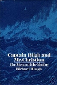 Book: Captain Bligh & Mr. Christian: The Men and the Mutiny