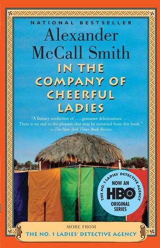 Book: In The Company Of Cheerful Ladies (The No. 1 Ladies' Detective Agency, Book 6)