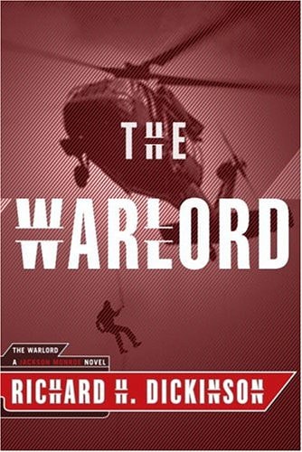 Book: The Warlord: A Jackson Monroe Novel