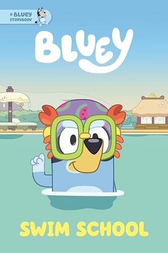 Book: Swim School: A Bluey Storybook