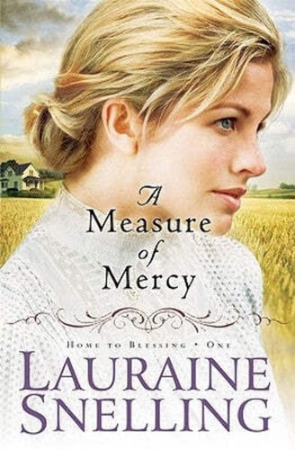 Book: A Measure of Mercy (Home to Blessing Series #1)
