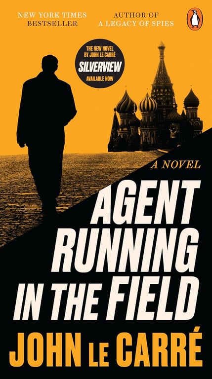 Book: Agent Running in the Field A Novel