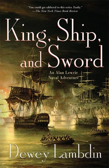 Book: King, Ship, and Sword An Alan Lewrie Naval Adventure