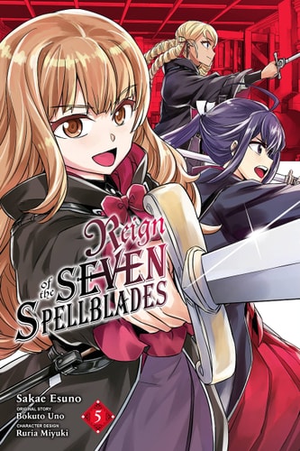 Book: Reign of the Seven Spellblades, Vol. 5 (manga) (Reign of the Seven Spellblades (manga), 5)