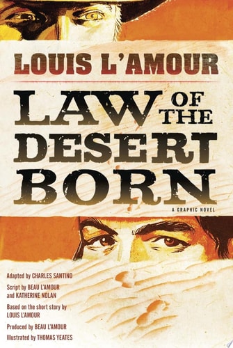 Book: Law of the Desert Born (Graphic Novel) A Graphic Novel
