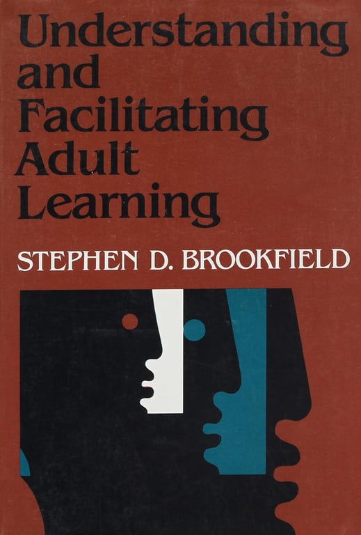 Book: Understanding and Facilitating Adult Learning: A Comprehensive Analysis of Principles and EffectivePractices (Paper Edition)