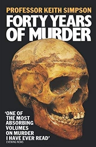 Book: Forty Years of Murder An Autobiography