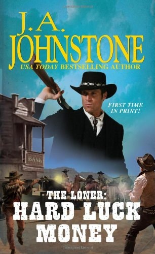 Book: Hard Luck Money (The Loner)