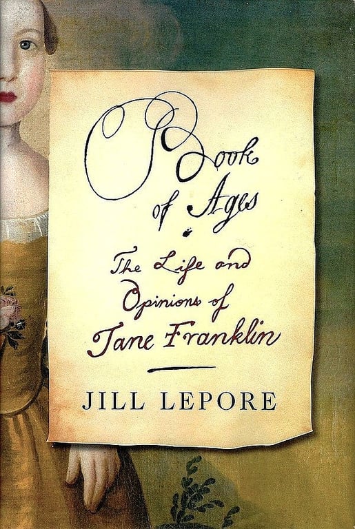 Book: Book of Ages The Life and Opinions of Jane Franklin