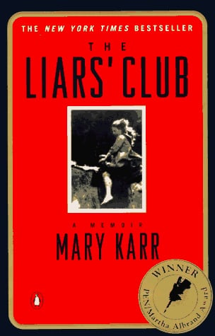 Book: The Liars' Club: A Memoir