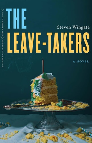 Book: The Leave-Takers: A Novel (Flyover Fiction)