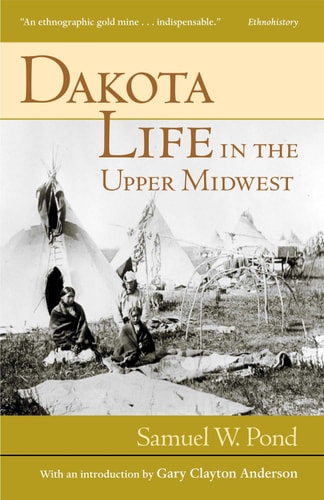 Book: Dakota Life in the Upper Midwest