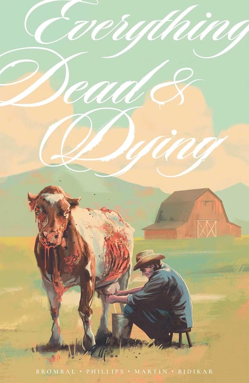 Book: Everything Dead & Dying